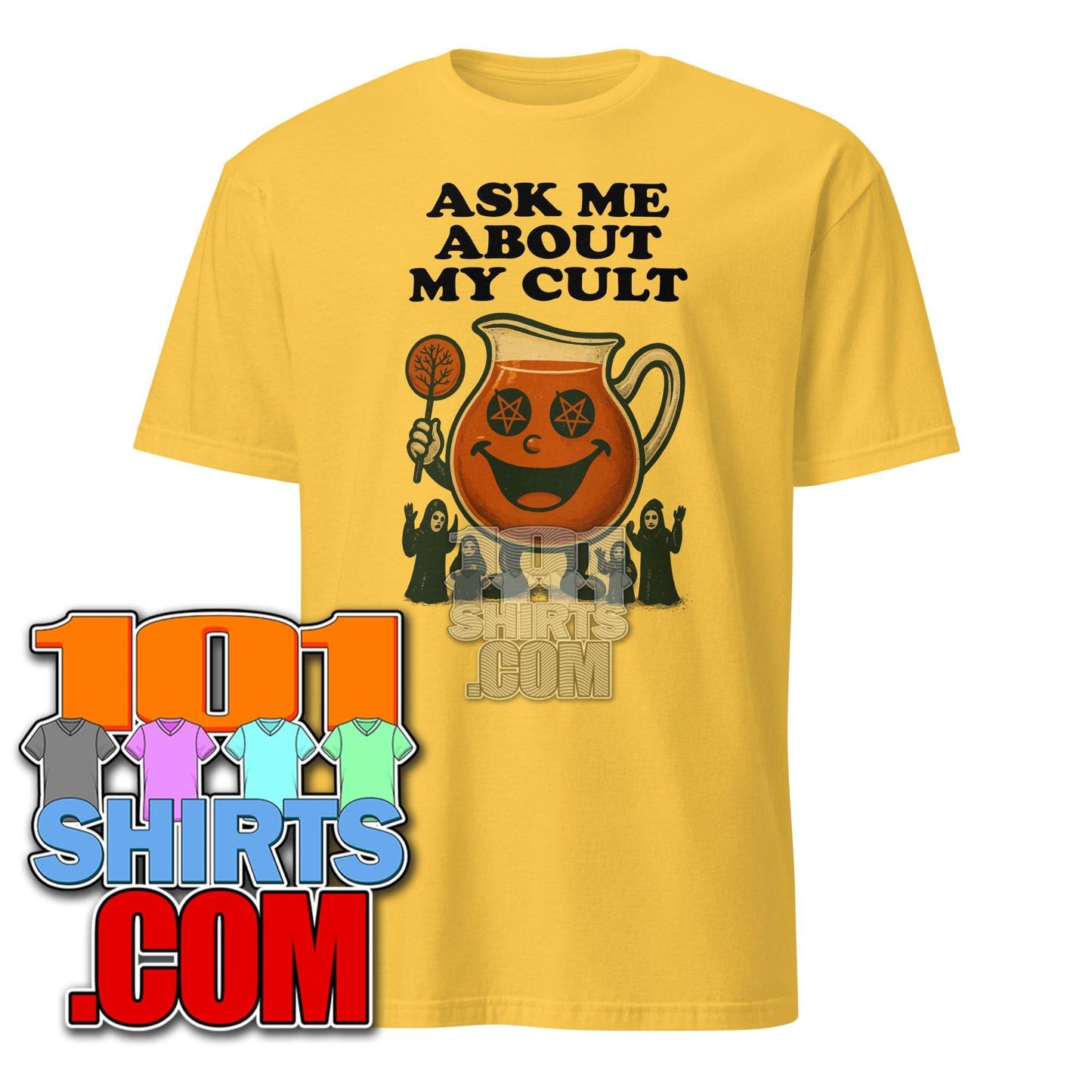 Ask Me About My Cult Tee - Funny Ironic Sarcastic Adults Vintage T-Shirt - 101SHIRTS