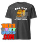 Dad Tax Making Sure It's Not Poison Father's Day Funny Men T-Shirt - 101SHIRTS