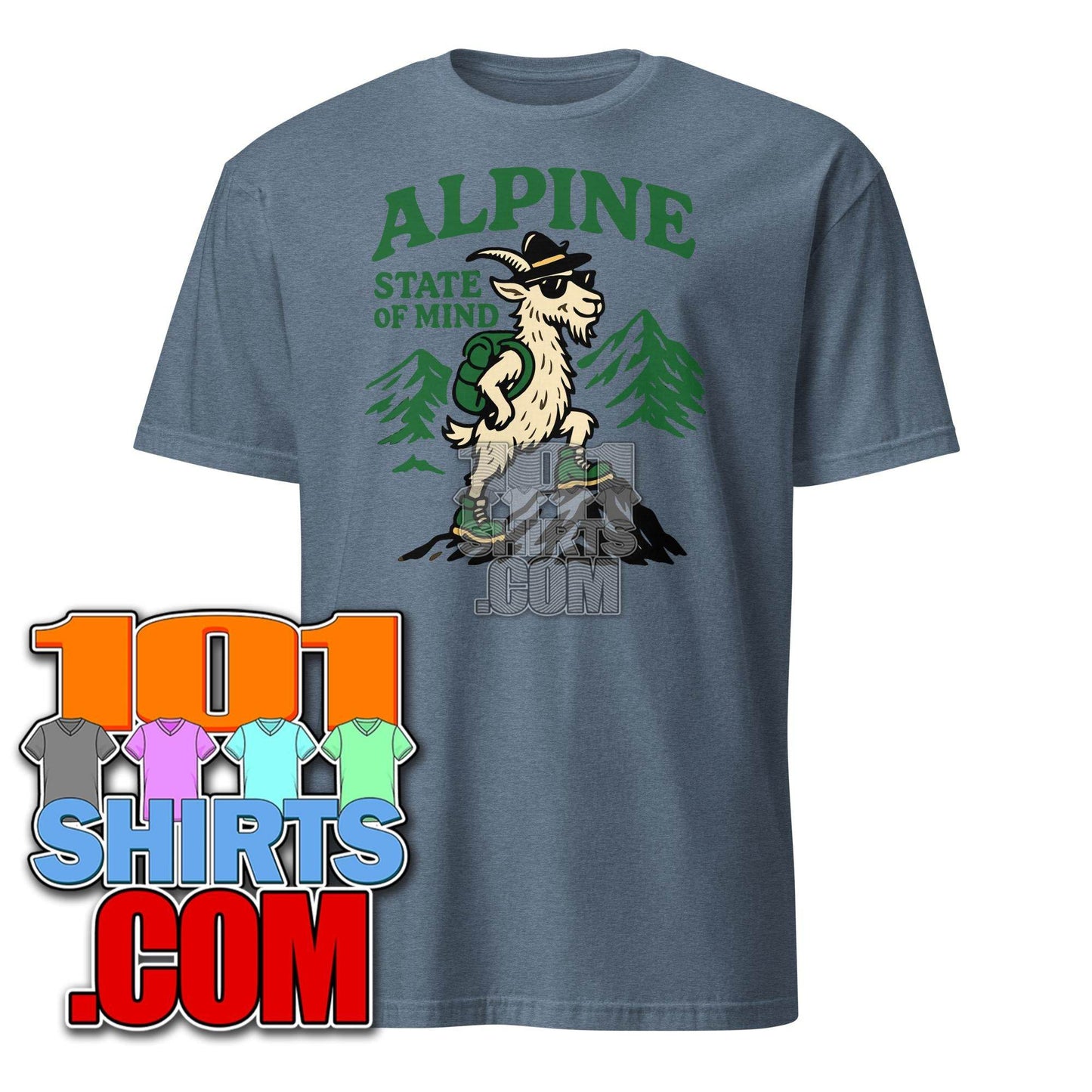 Alpine State Of Mind Tee Funny Hiking Outside Hiker T-Shirt - 101SHIRTS