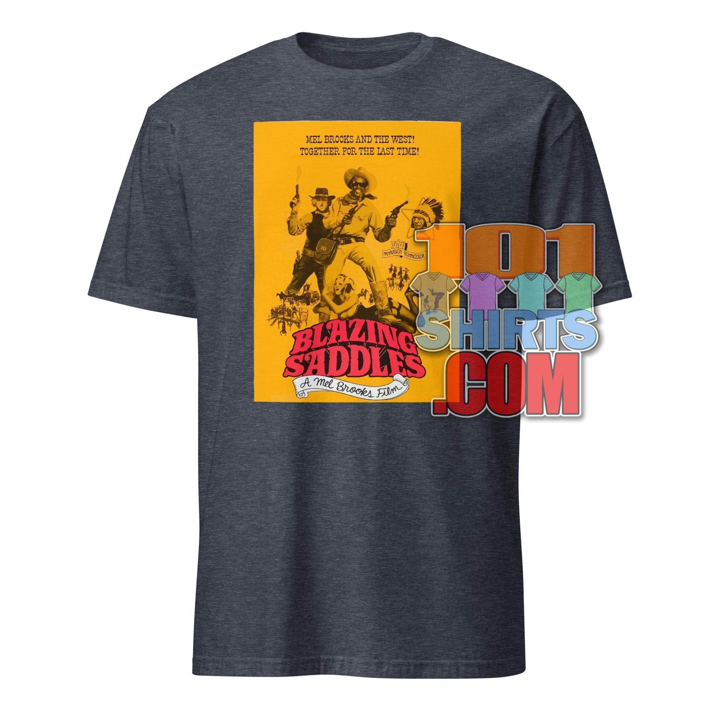 BLAZING SADDLES Movie Tee 1974 Mel Brooks T-Shirt - 101SHIRTS
