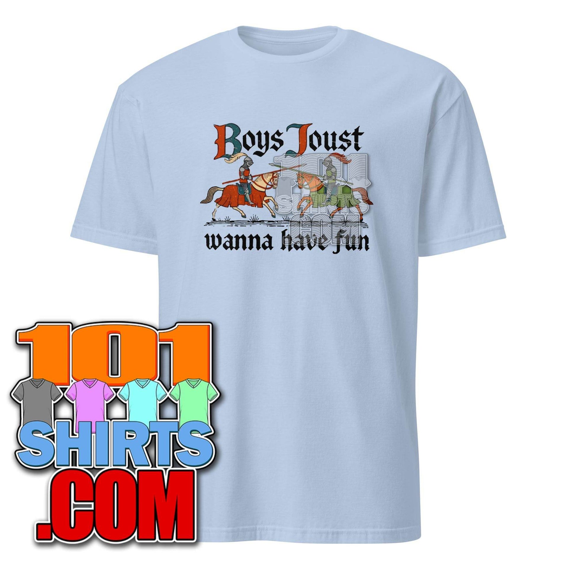 Boys Joust Wanna Have Fun Funny Knights Horses T-Shirt - 101SHIRTS