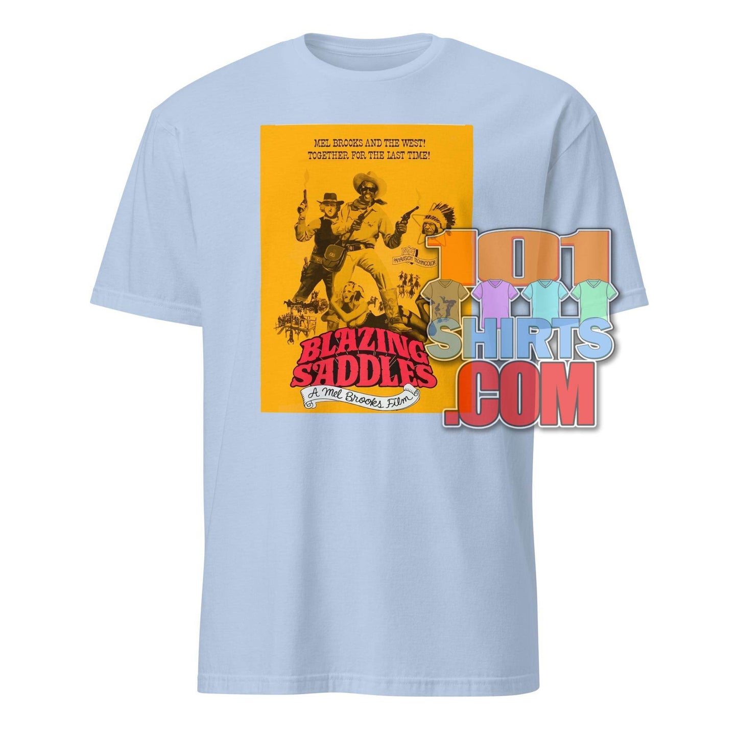 BLAZING SADDLES Movie Tee 1974 Mel Brooks T-Shirt - 101SHIRTS