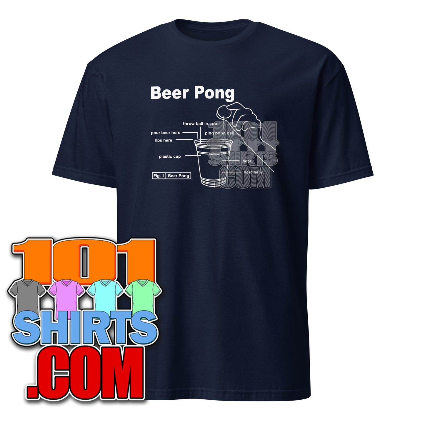Beer Pong T-Shirt: Funny Drinking Game & Party Tee - 101SHIRTS