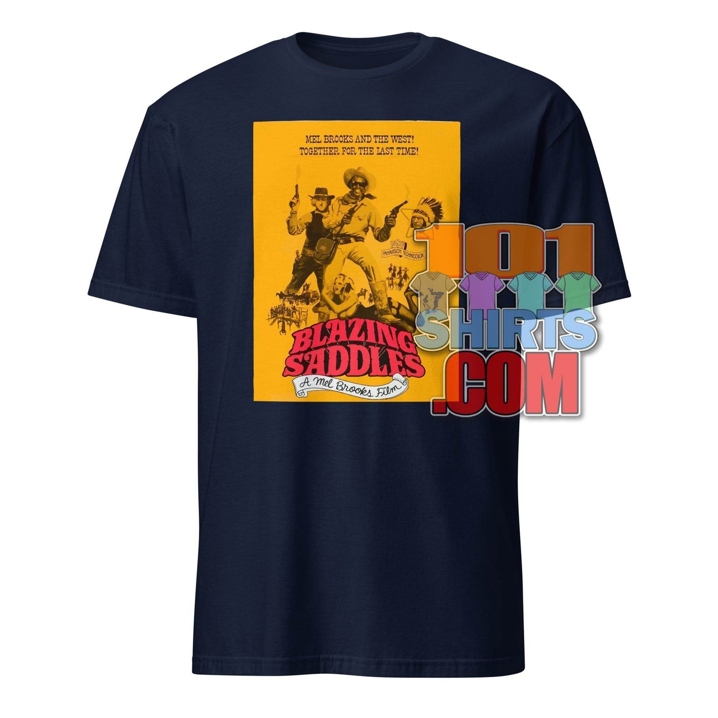 BLAZING SADDLES Movie Tee 1974 Mel Brooks T-Shirt - 101SHIRTS