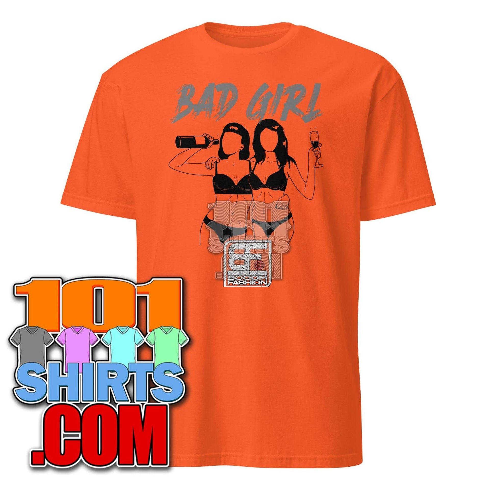 Bad Girl Party and Drinking Cool Art Design Booomfashion Unisex T-Shirt - 101SHIRTS