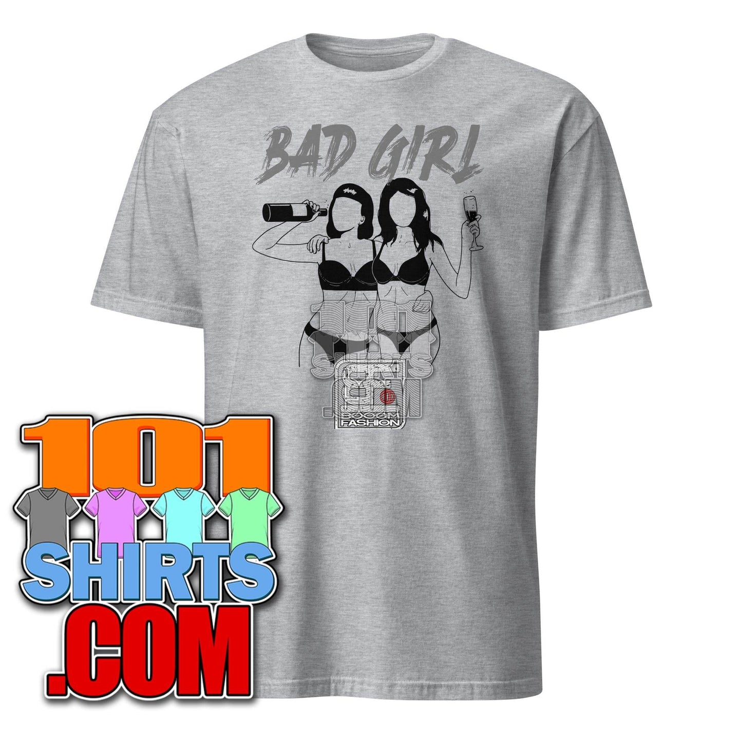 Bad Girl Party and Drinking Cool Art Design Booomfashion Unisex T-Shirt - 101SHIRTS