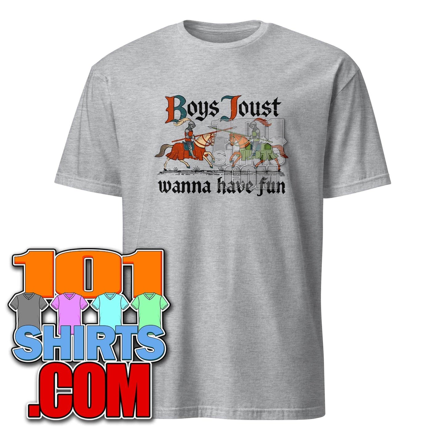 Boys Joust Wanna Have Fun Funny Knights Horses T-Shirt - 101SHIRTS