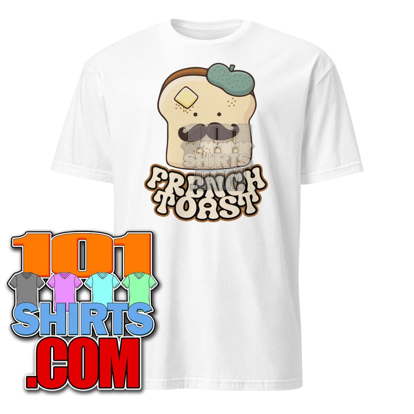 Cute French Toast T-Shirt: Funny Breakfast & Brunch Foodie Tee - 101SHIRTS