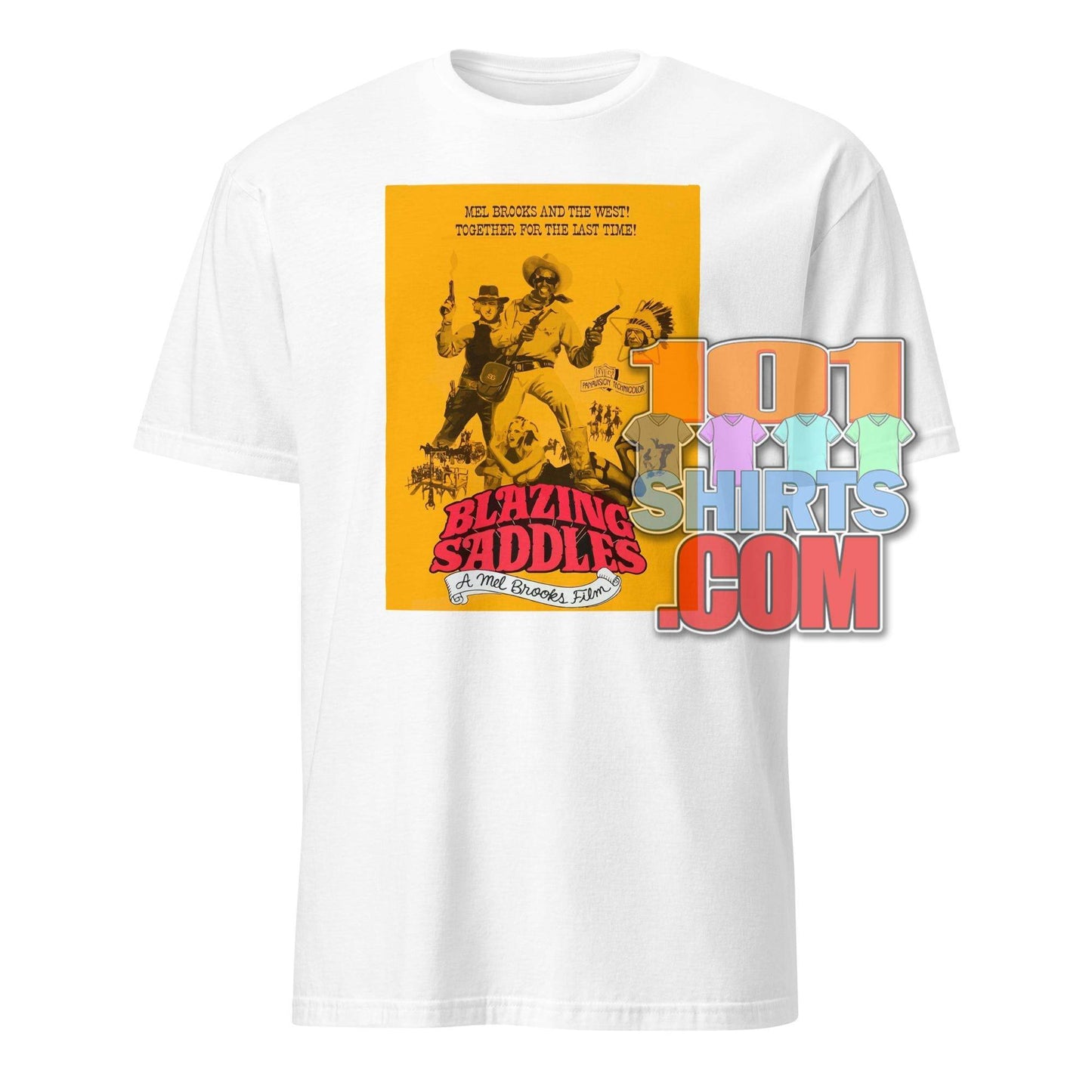 BLAZING SADDLES Movie Tee 1974 Mel Brooks T-Shirt - 101SHIRTS