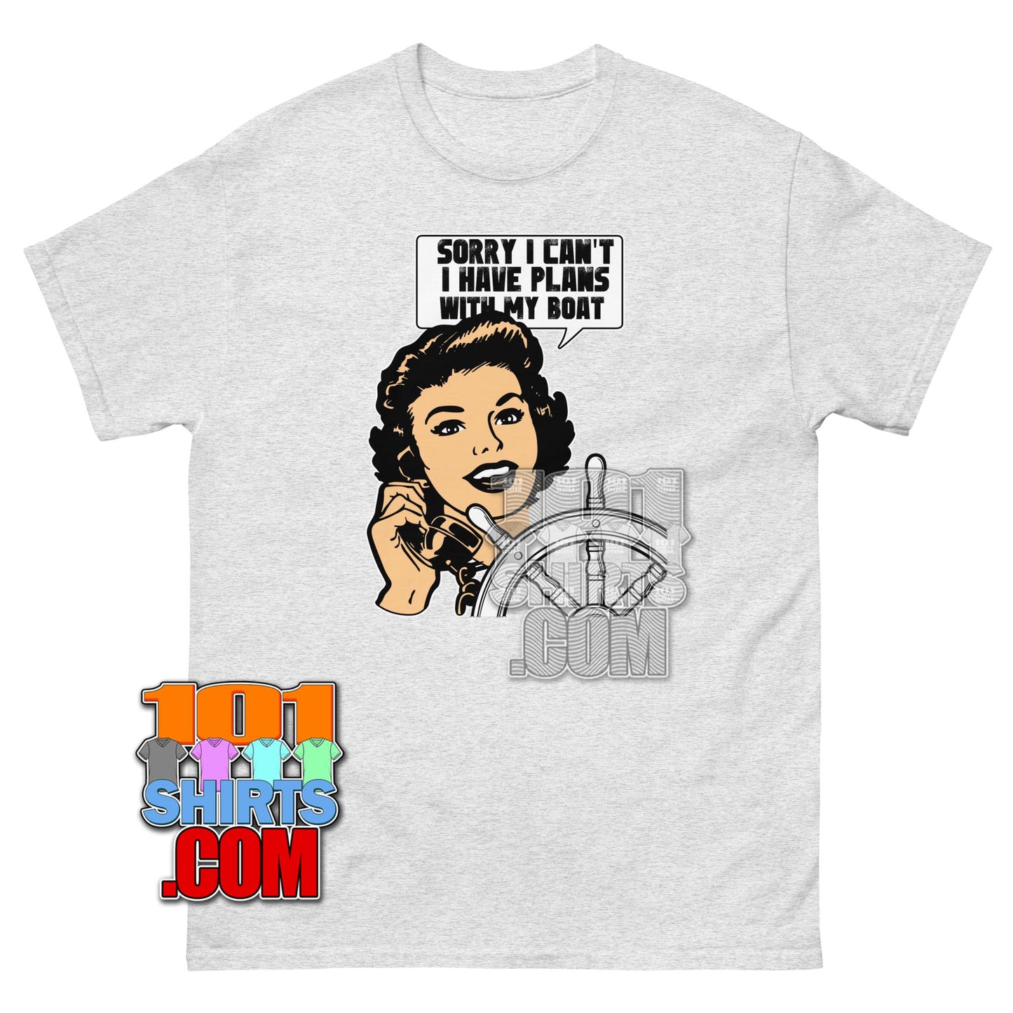 Funny Sailing T-Shirt Sorry I Have Plans With My Boat Boating Tee