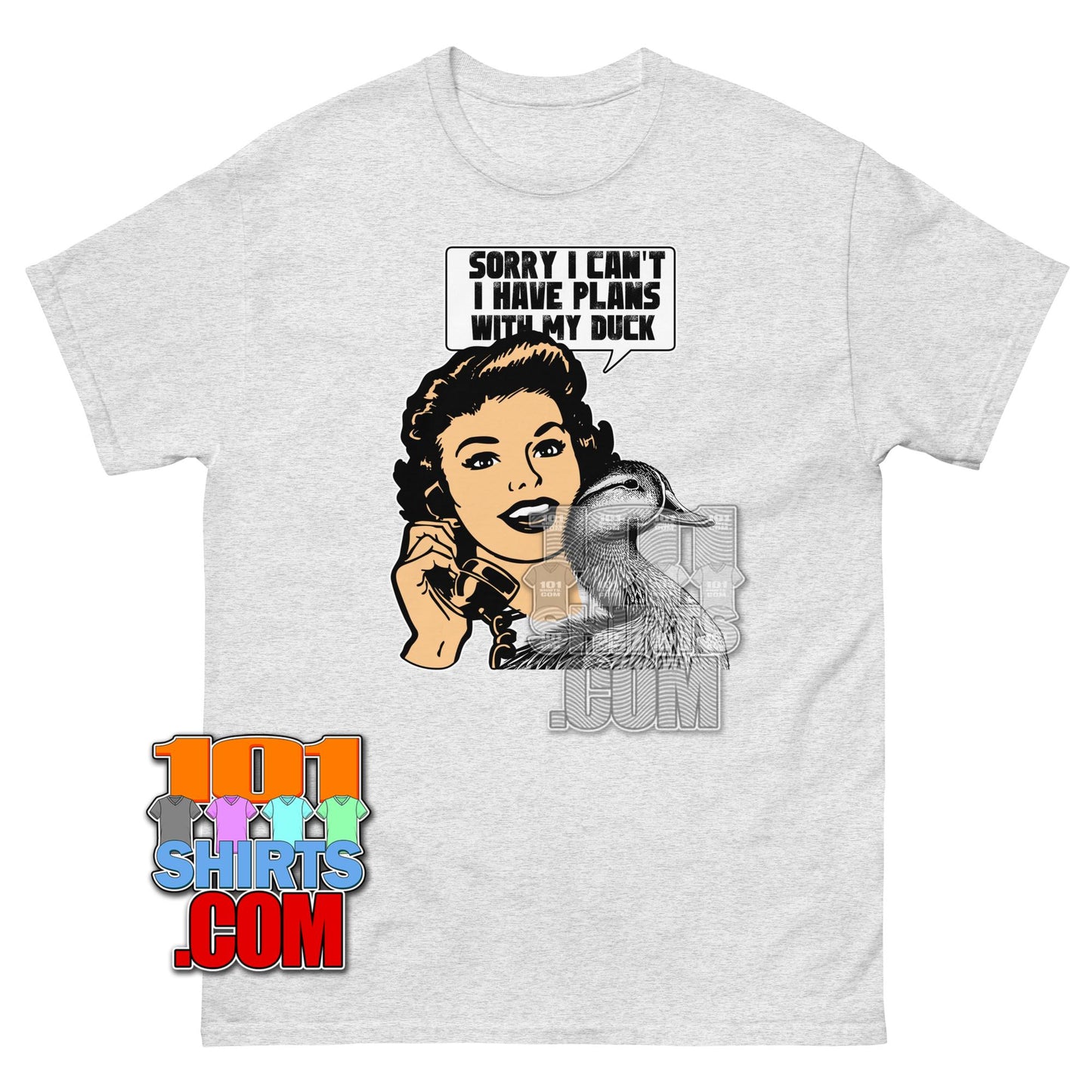 Funny Duck T-Shirt Sorry I Have Plans With My Duck Rubber Ducky Tee