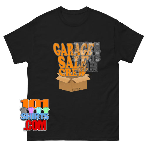 Garage Sale Crew Tee Antique Lover Seller Gift T-Shirt