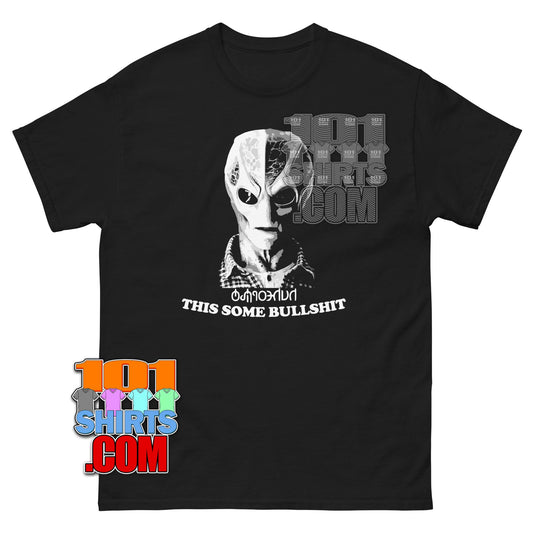 Resident Alien Vanderspeigle This Some Bullshit Funny Saying T-Shirt