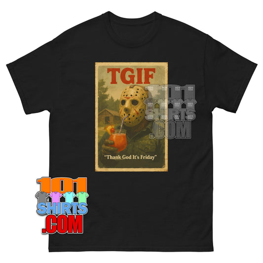 Jason Voorhees TGIF Funny Horror T-Shirt Friday the 13th Tee