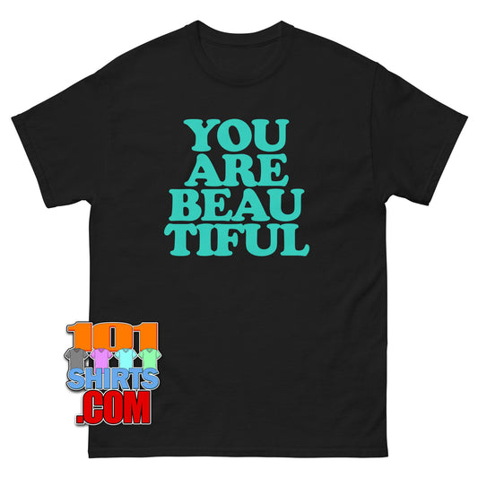 You Are Beautiful Affirmation T-Shirt Positive Self Love Tee