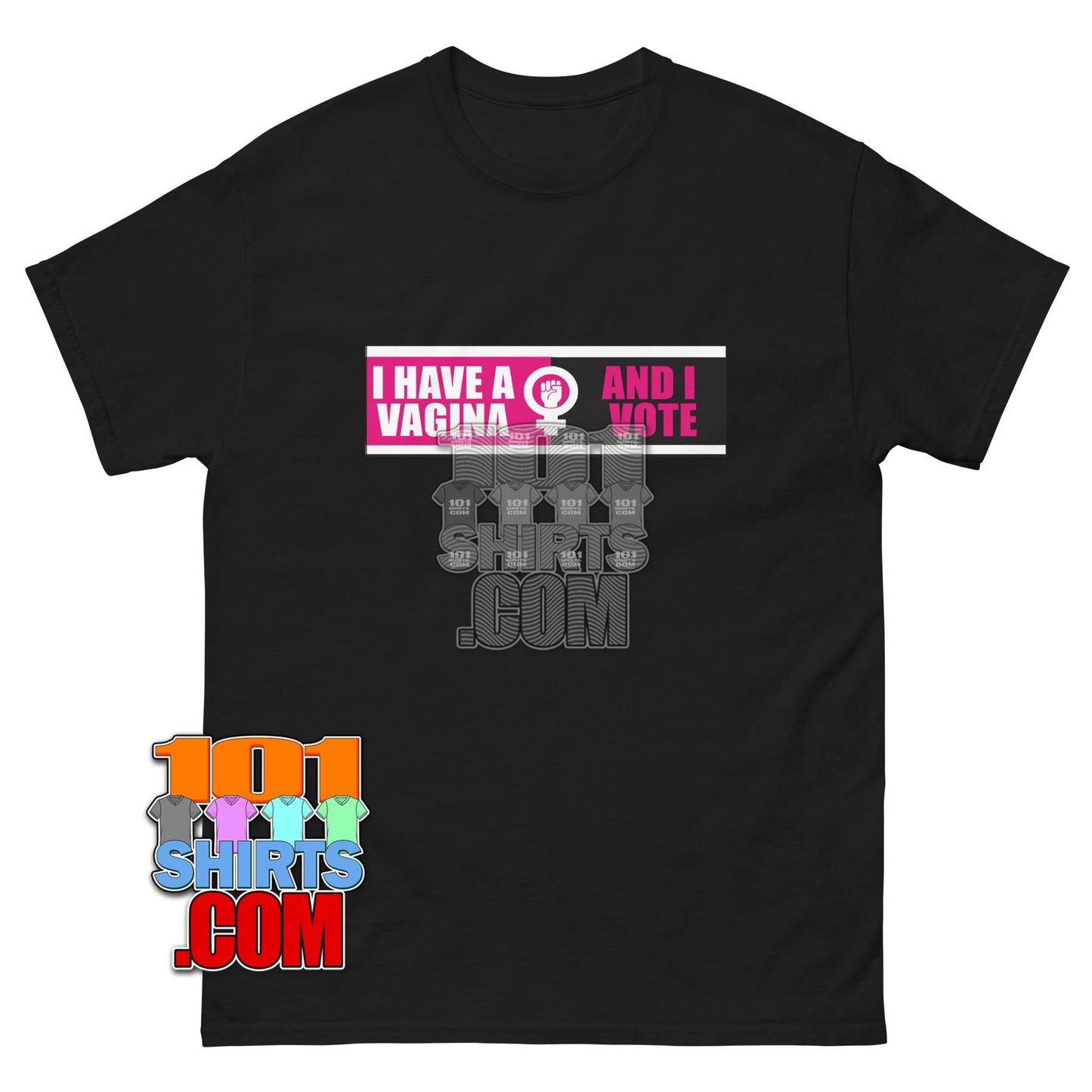 Honey Don't ! Movie I have a Vagina and i Vote Funny T-Shirt