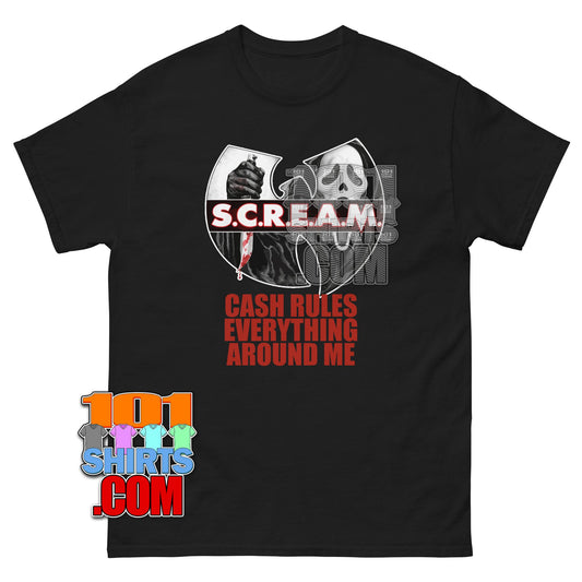 Scream Movie in the style of Wu-Tang Clan Parody S.C.R.E.A.M Cash Rules Everything Around Me T-Shirt