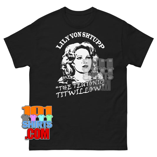 Lily Von Shtupp T-Shirt The Teutonic Titwillow Blazing Saddles Tee