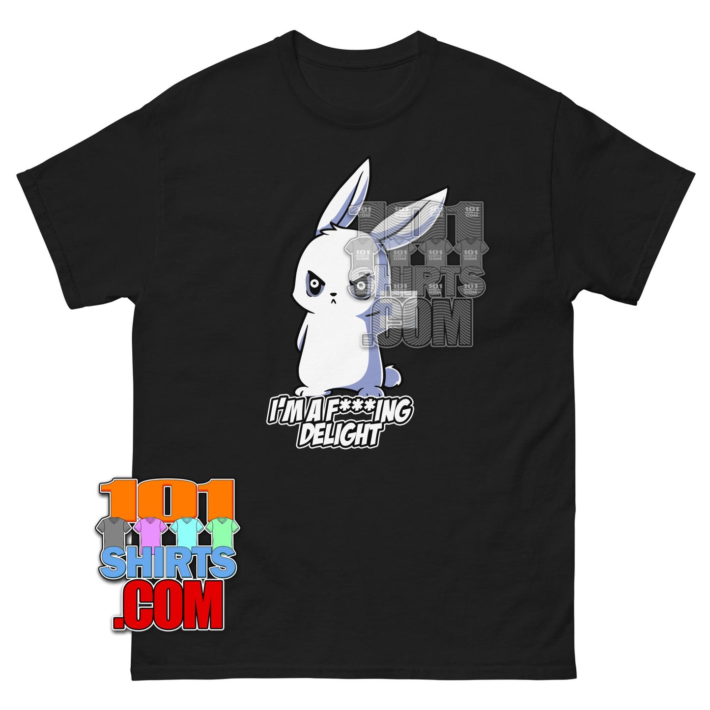 Im a Fucking Delight T-Shirt Funny Angry Bunny Sarcastic Graphic Tee