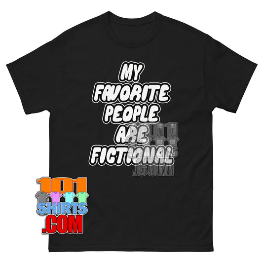 My Favorite People Are Fictional T-Shirt Funny Book Lover Graphic Tee