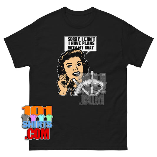 Funny Sailing T-Shirt Sorry I Have Plans With My Boat Boating Tee