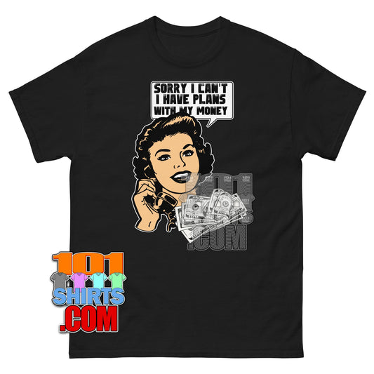 Funny Finance T-Shirt Sorry I Have Plans With My Money Investor Tee