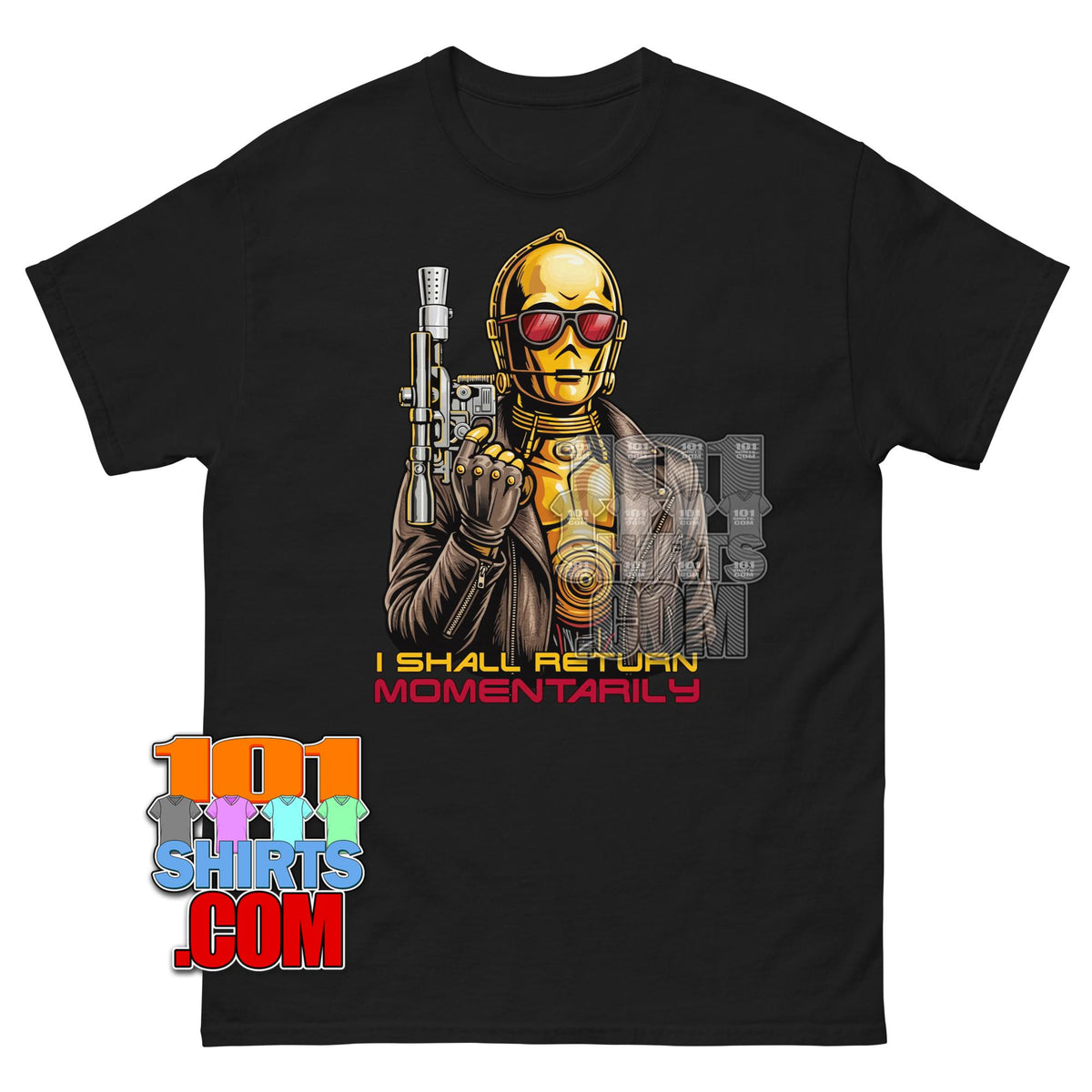 C3PO Terminator T-Shirt Star Wars Parody I Shall Return Shirt