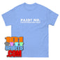 Paid? No. I Hate Him For Free T-Shirt Funny Anti Fan Tee