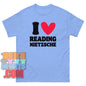 I Love Reading Nietzsche T-Shirt Funny Philosophy Scholar Gift Tee