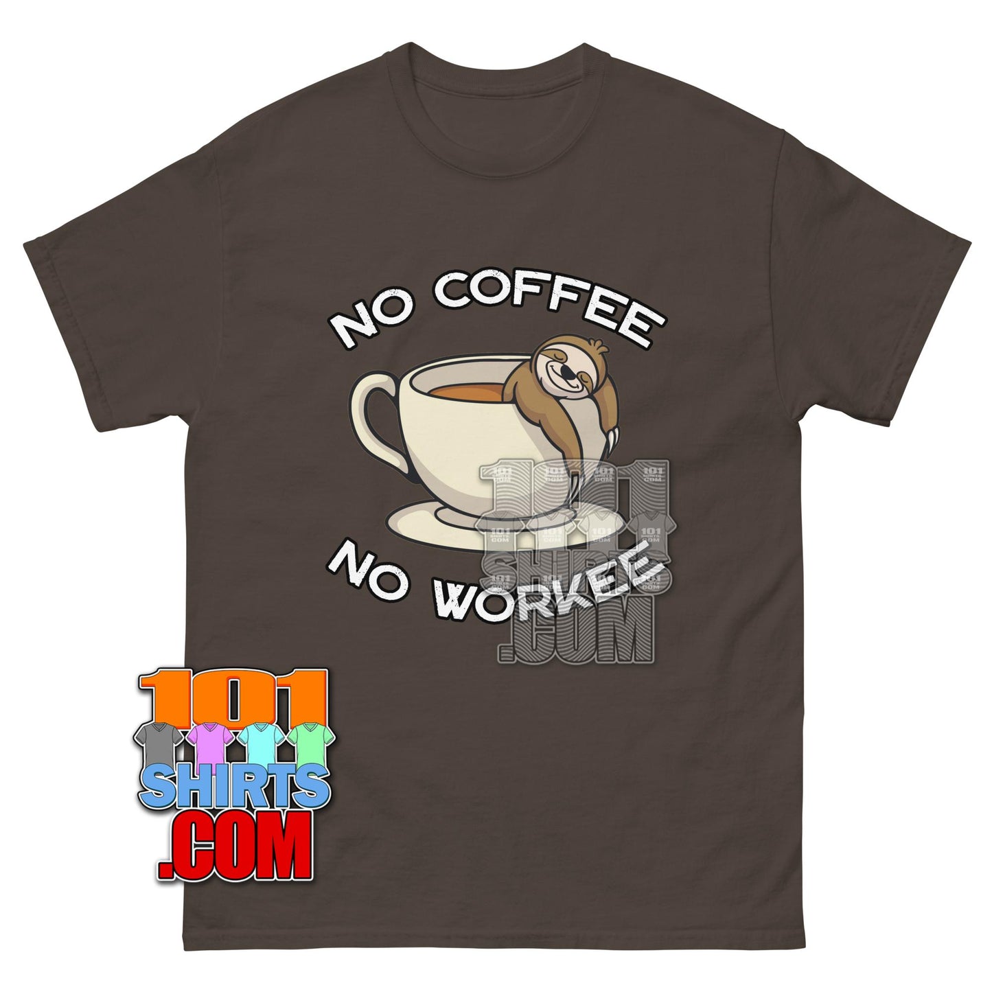 No Coffee No Workee Sloth T-Shirt Funny Caffeine Lover Graphic Tee