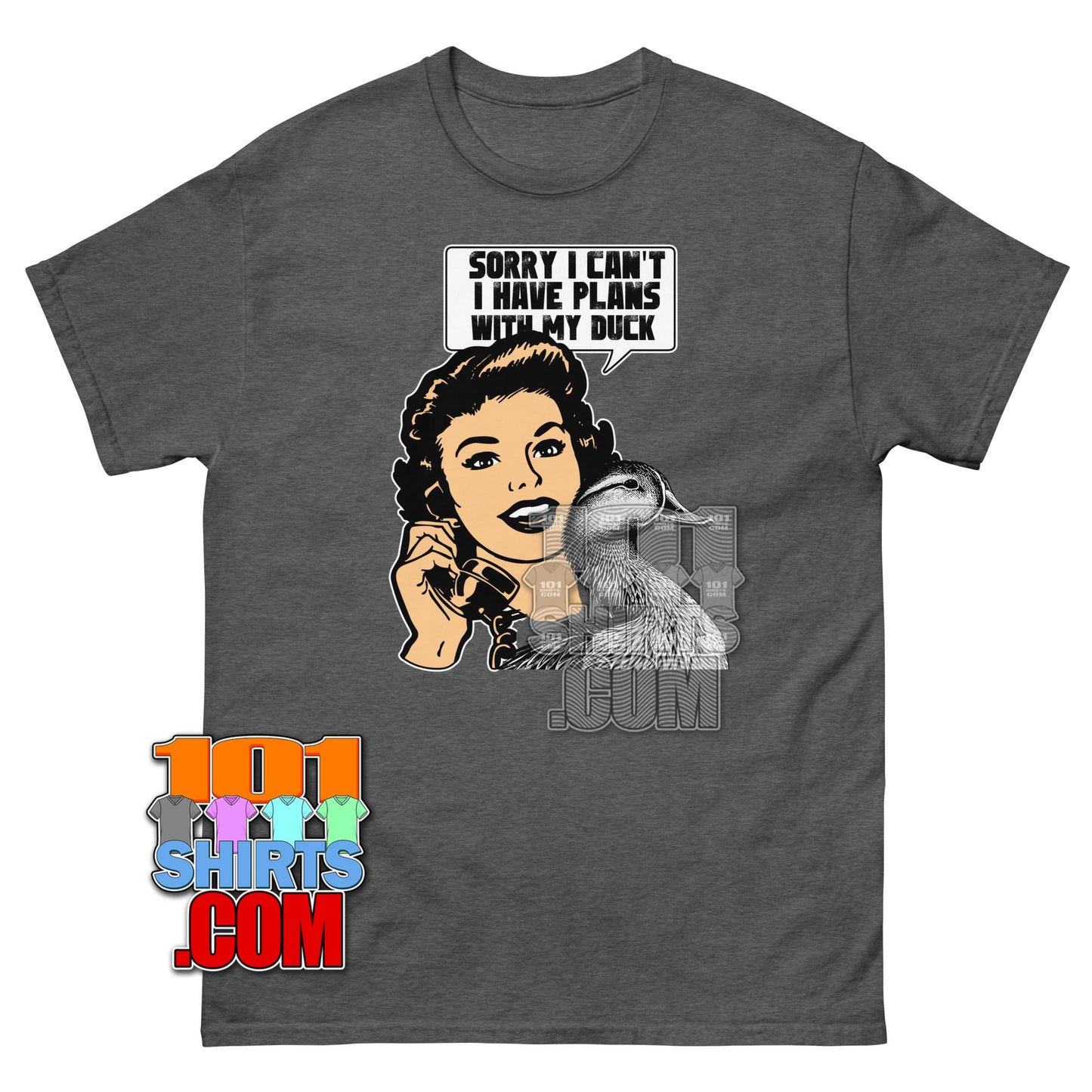 Funny Duck T-Shirt Sorry I Have Plans With My Duck Rubber Ducky Tee