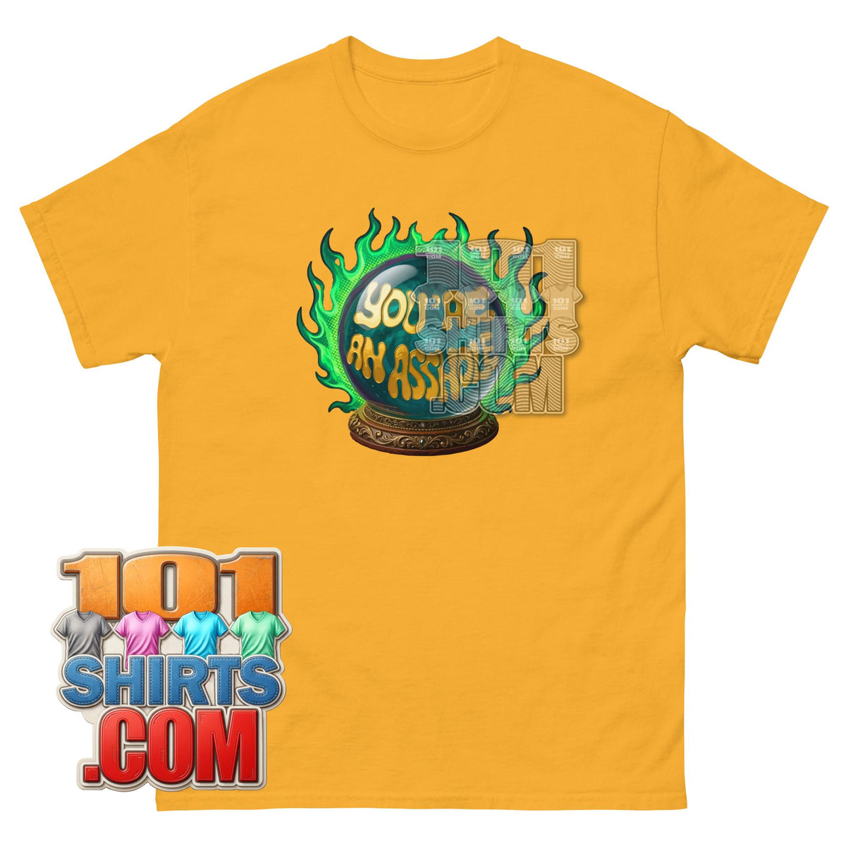 Youre An Asshole Crystal Ball T-Shirt Funny Fortune Graphic Tee