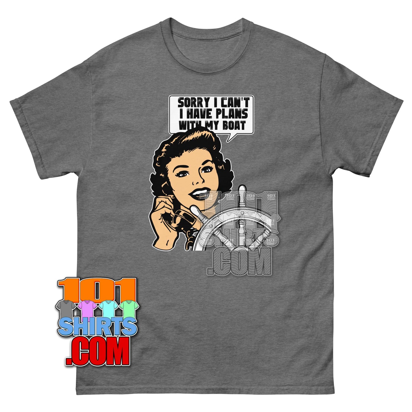 Funny Sailing T-Shirt Sorry I Have Plans With My Boat Boating Tee