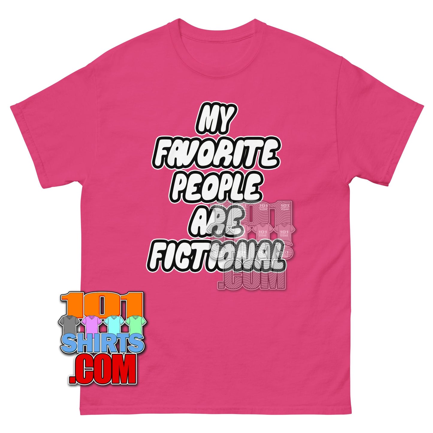 My Favorite People Are Fictional T-Shirt Funny Book Lover Graphic Tee