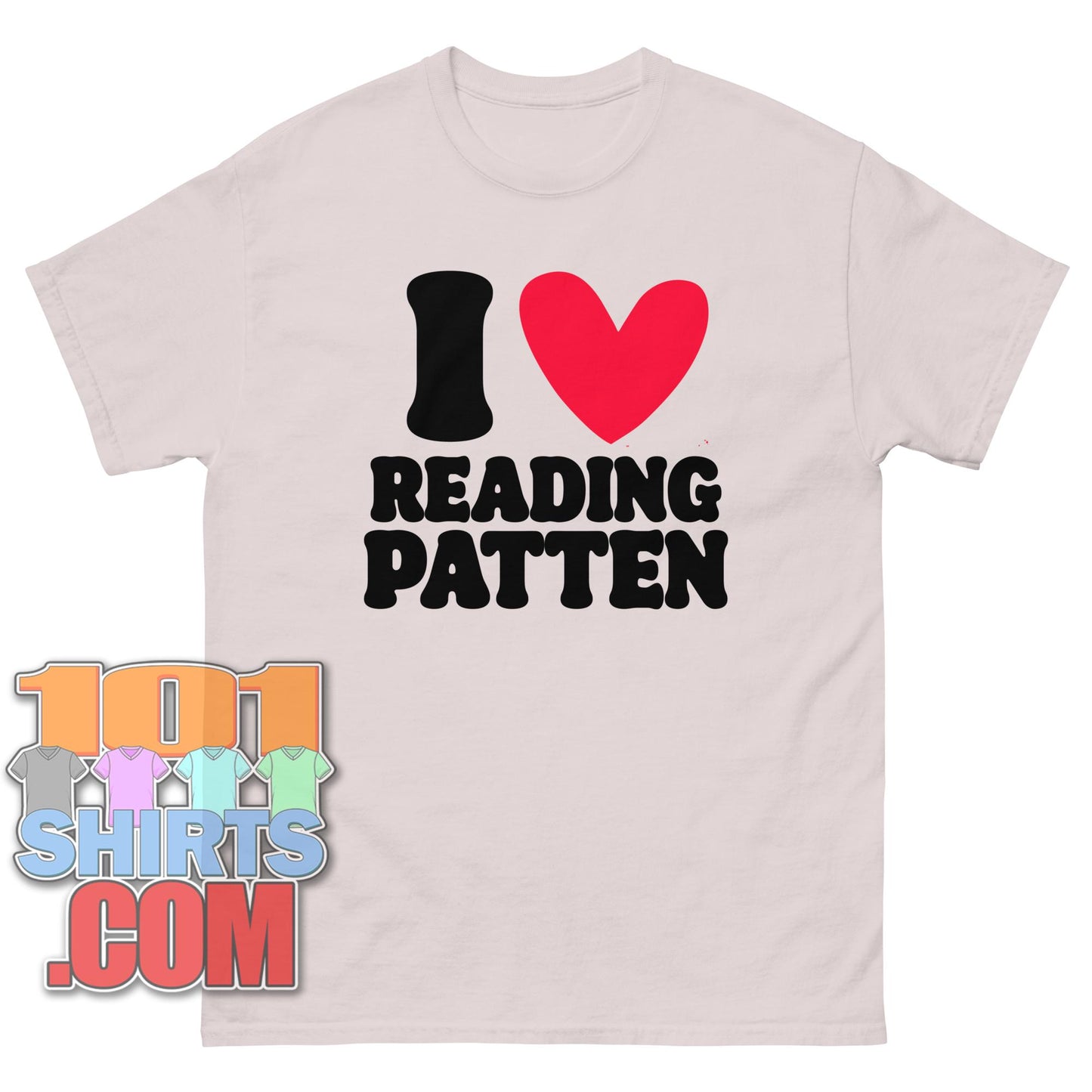 I Love Reading Patten T-Shirt Funny Poetry Literature Scholar Gift Tee