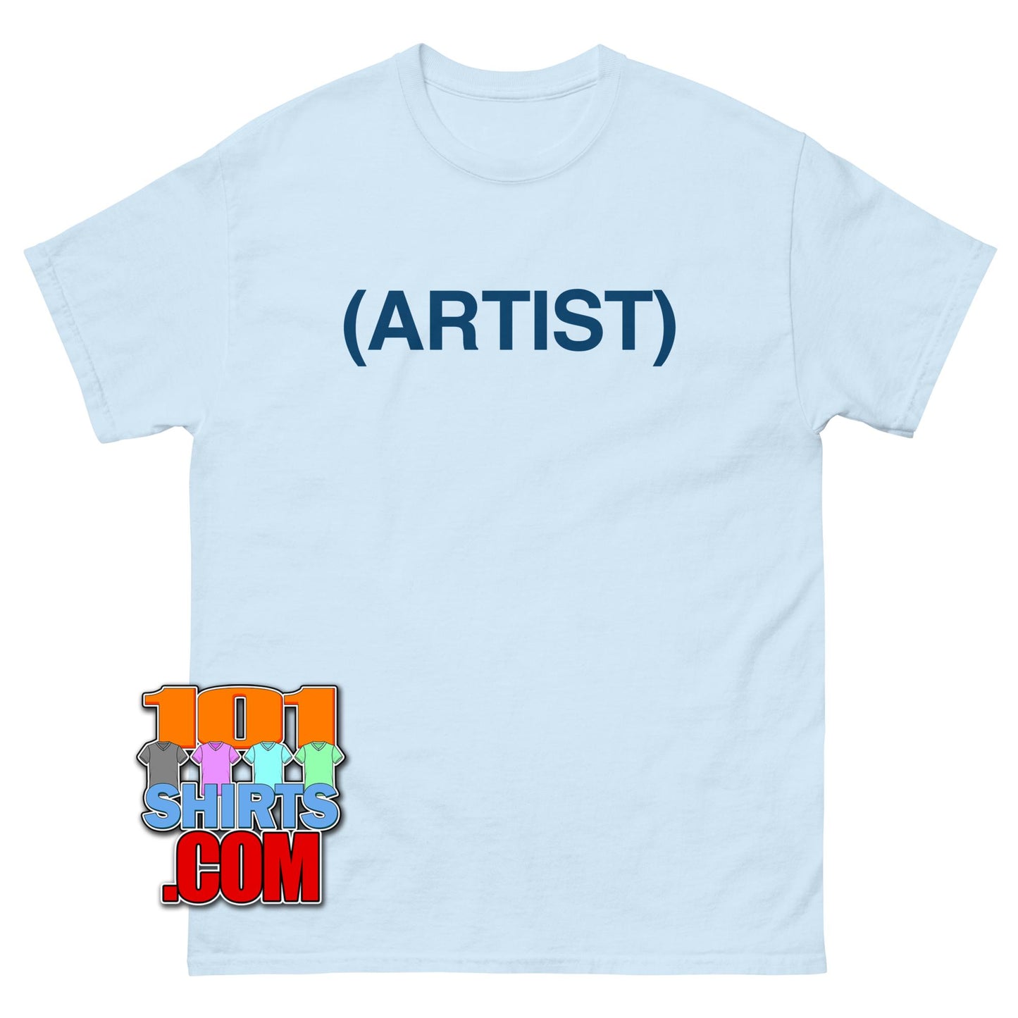 Artist Cool Funny Statement T-Shirt