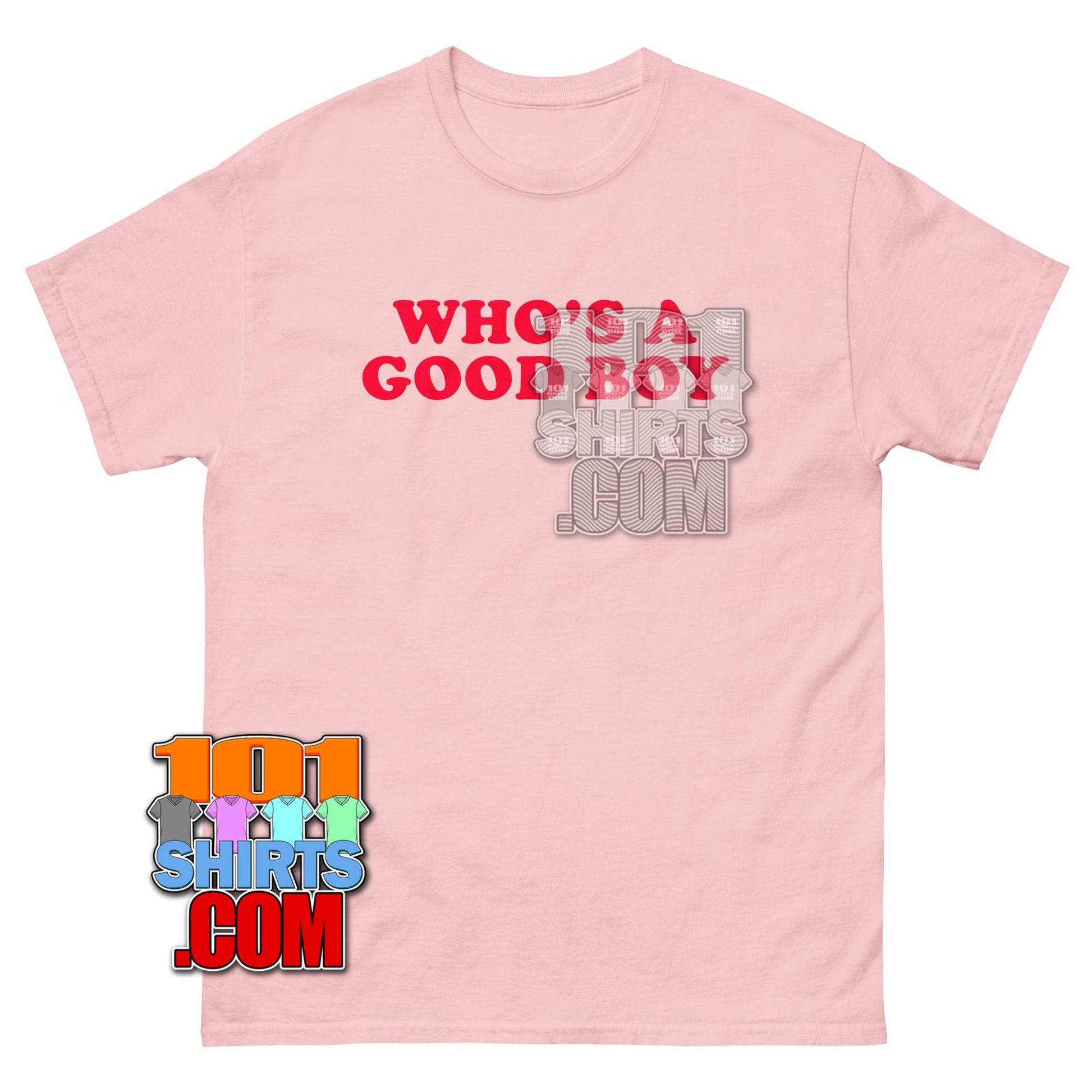 Who's a Good Boy Funny Meme T-Shirt