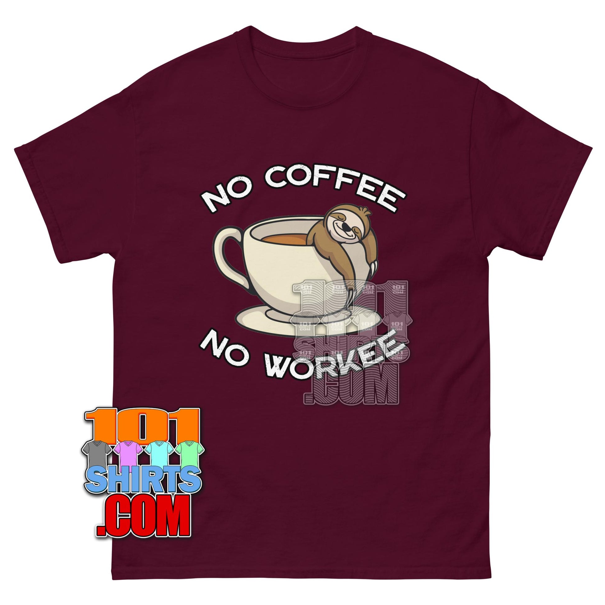 No Coffee No Workee Sloth T-Shirt Funny Caffeine Lover Graphic Tee