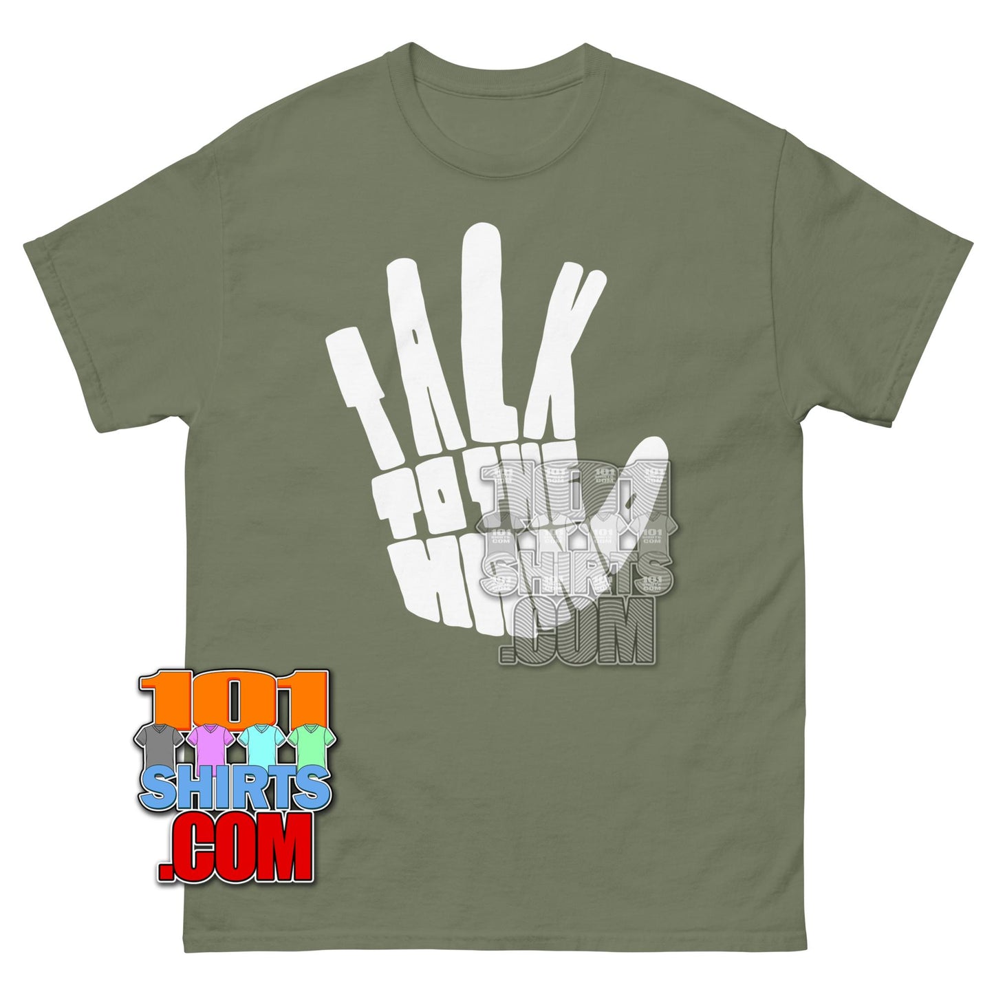 Talk To My Hand T-Shirt Funny Sarcastic Graphic Tee