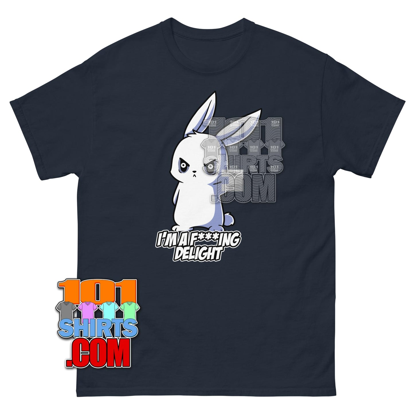 Im a Fucking Delight T-Shirt Funny Angry Bunny Sarcastic Graphic Tee