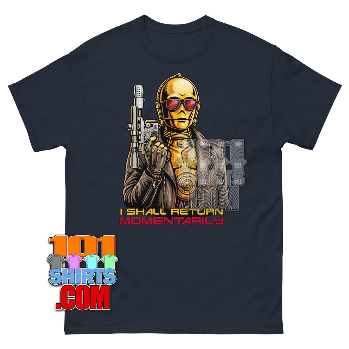 C3PO Terminator T-Shirt Star Wars Parody I Shall Return Shirt