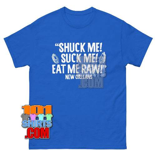 Little Brother 2026 Movie Eric André Marcus Shuck Me! Suck Me! Eat Me Raw! T-Shirt