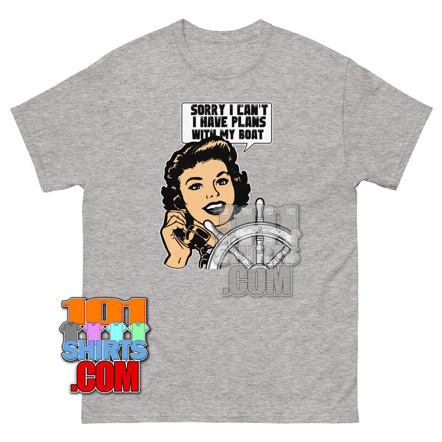 Funny Sailing T-Shirt Sorry I Have Plans With My Boat Boating Tee