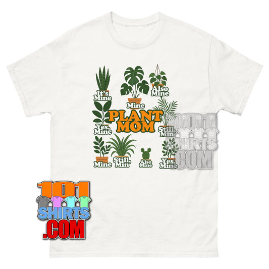 Funny Plant Lovers Tee Mom Mine T-Shirt
