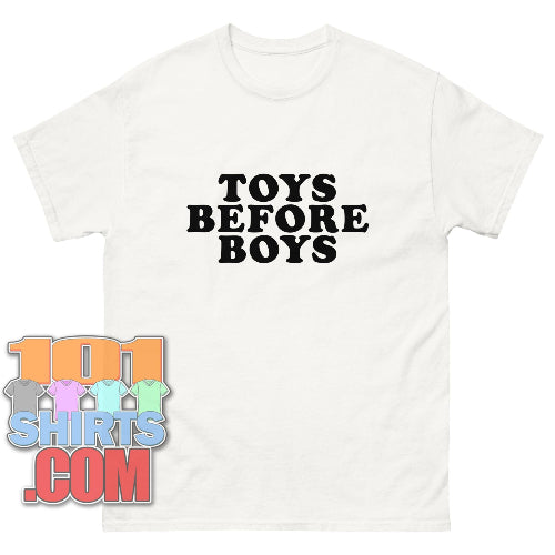 Toys Before Boys Funny Adult Humor Women T-Shirt