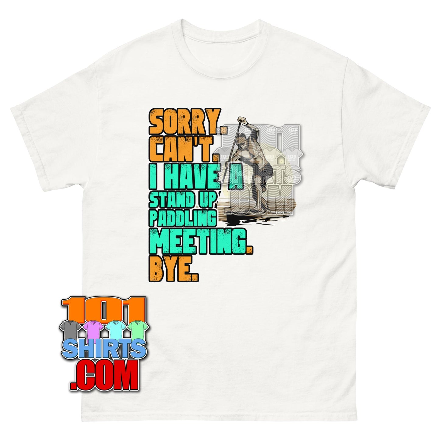Funny Stand Up Paddling Meeting SUP Water Sports Summer T-Shirt