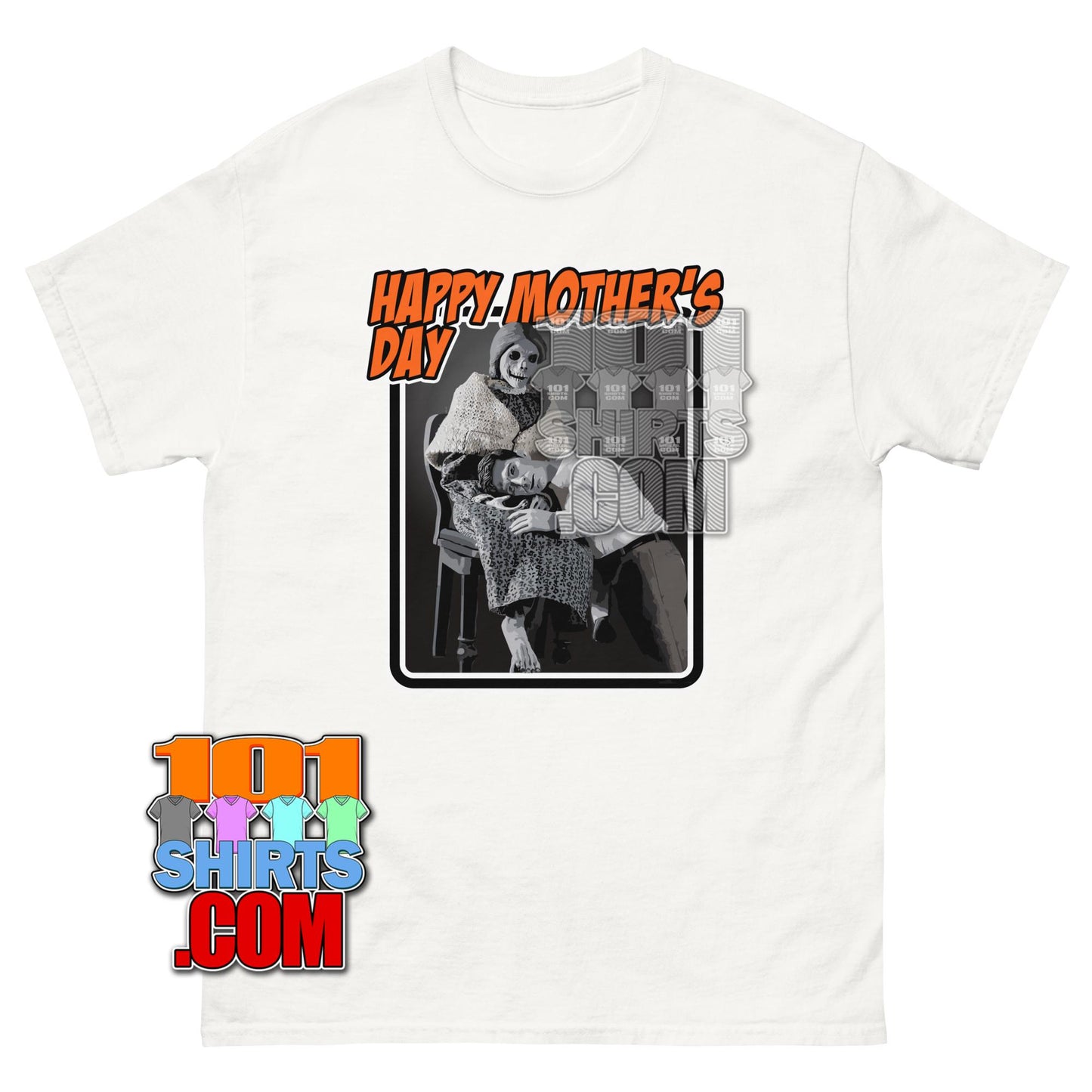 Happy Mothers Day Psycho Norman Bates Horror Movie Funny  T-Shirt