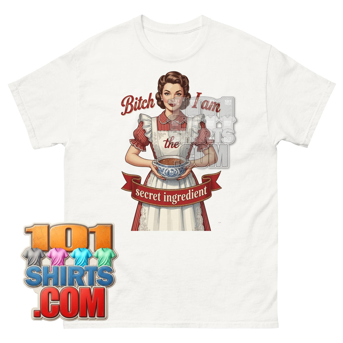 Bitch I Am The Secret Ingredient T-Shirt Retro Housewife Graphic Tee