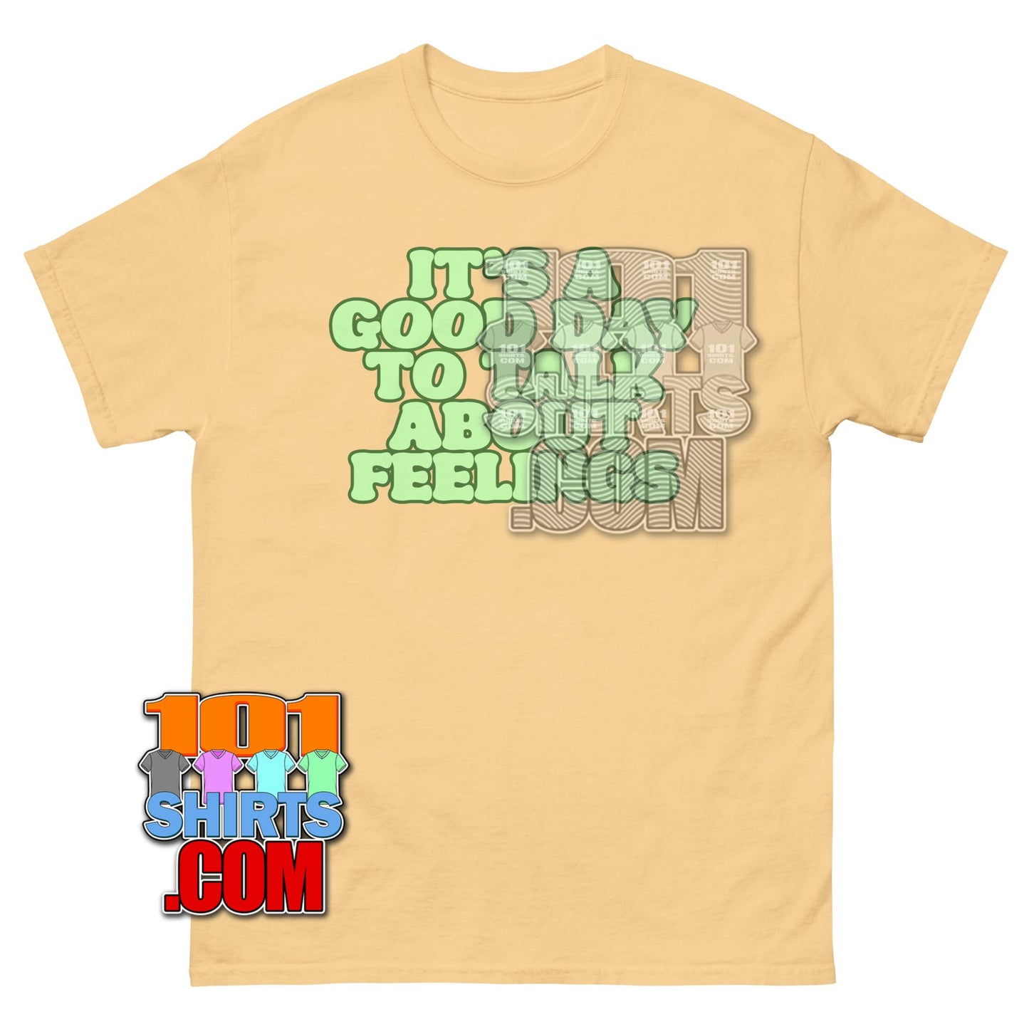 Good Day to Talk About Feelings T-Shirt Mental Health Awareness Tee