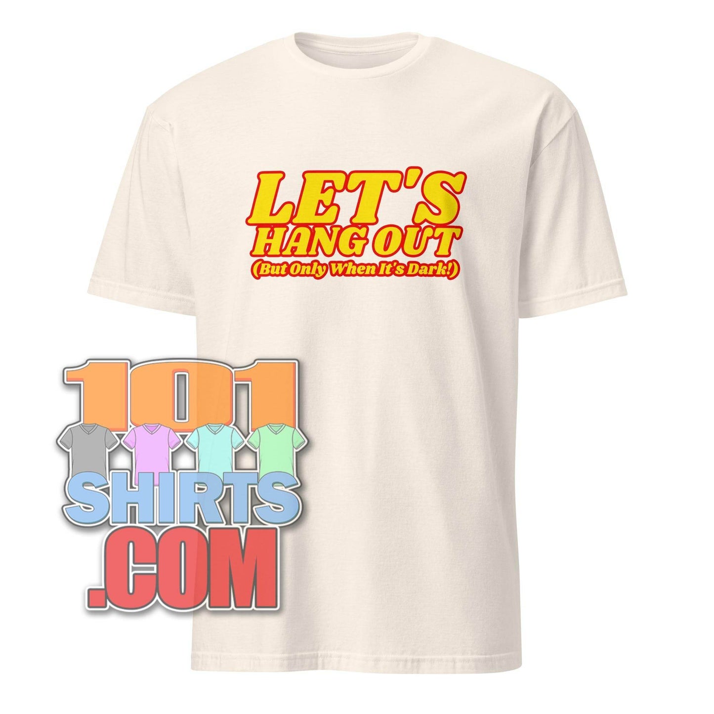 101SHIRTS vampire humor graphic tee with Let’s Hang Out printed in yellow and red on white T-shirt